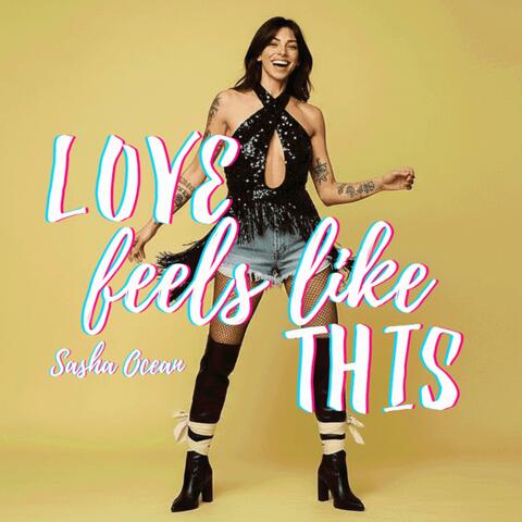 Love Feels Like This