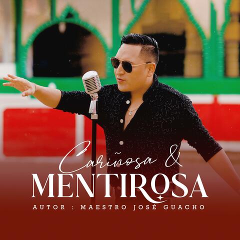 Cariñosa y Mentirosa