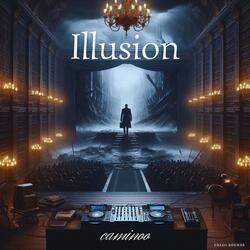 Illusion
