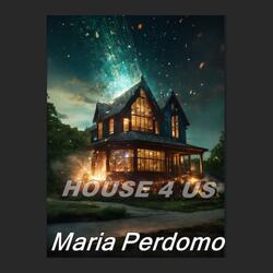 HOUSE 4 US