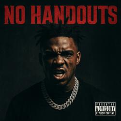 NO HANDOUTS (feat. Infernion)