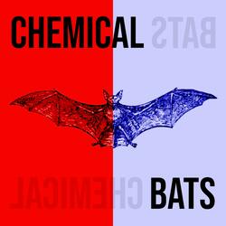 Chemical Bats