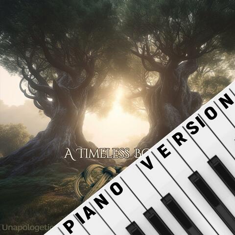 A Timeless Bond (Piano Version)