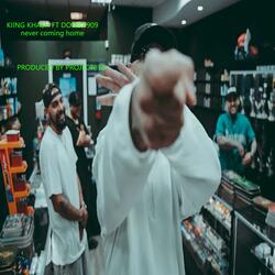 Never Coming Home (feat. Doeboi909)