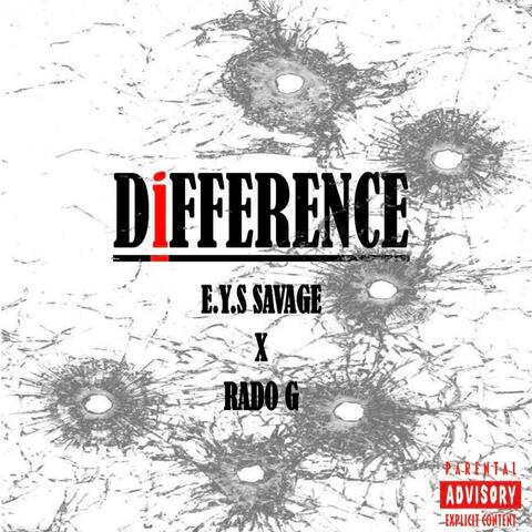 Difference (feat. EYS Savage)