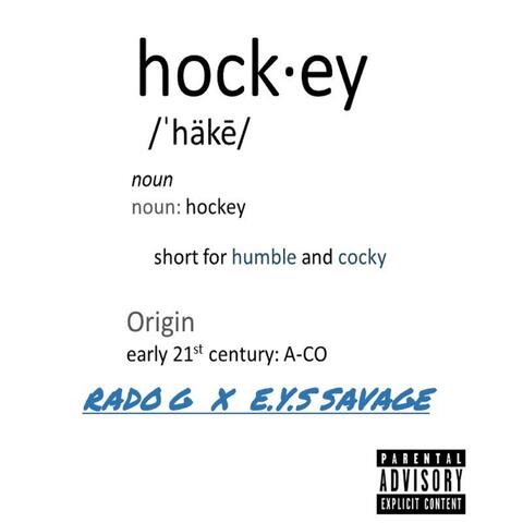 Hockey (feat. E.Y.S Savage)