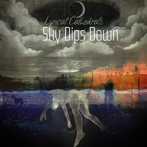 Sky Dips Down