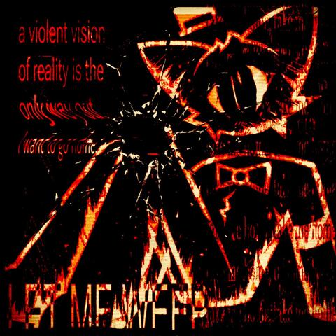 A Violent Vision of Reality is the Only Way Out