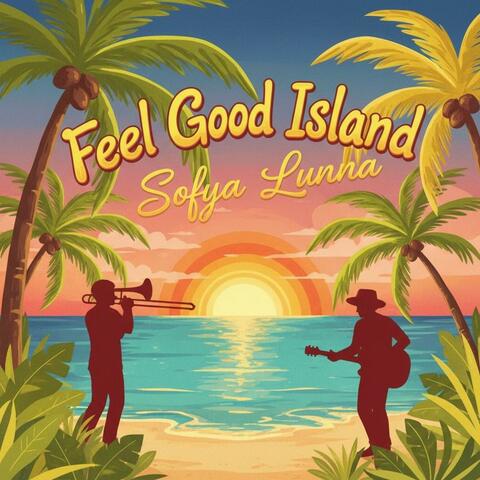 Feel Good Island