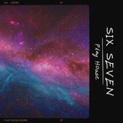 Six Seven