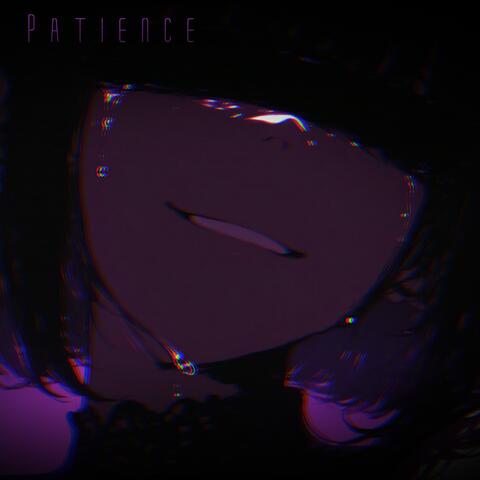 Patience