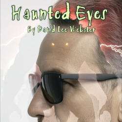 Haunted Eyes