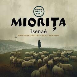 Miorița | Orthodox Folklore Choir | Church DRILL