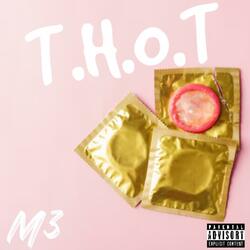 T.H.O.T