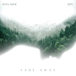 Fade Away