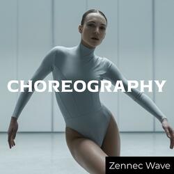 CHOREOGRAPHY