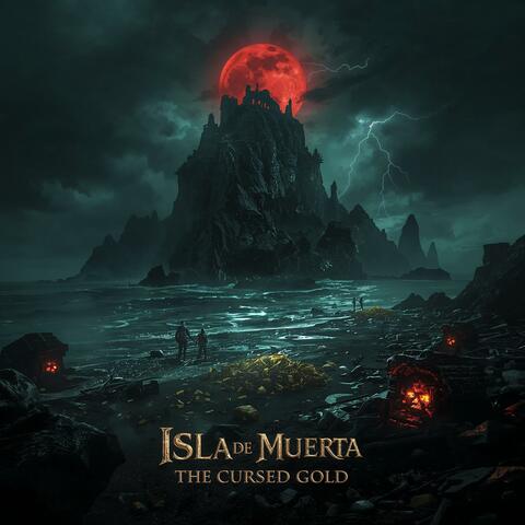 Isla de Muerta the Cursed Gold