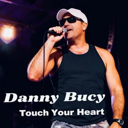 Touch Your Heart