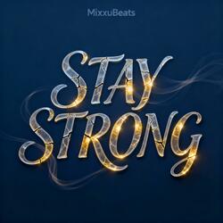Stay Strong