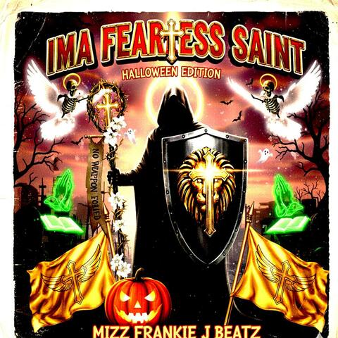 Ima Fearless Saint