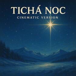 Tichá noc (Cinematic Version)
