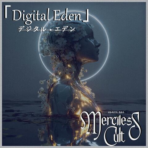 「Digital Eden」