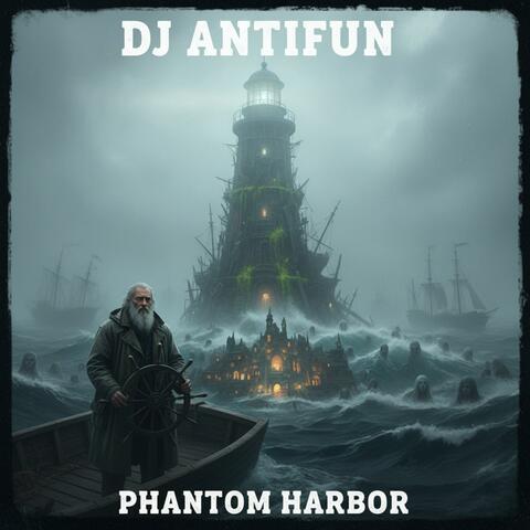 Phantom Harbor