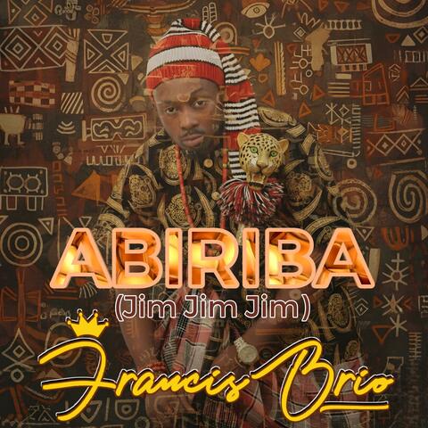 Abiriba (Jim Jim Jim)