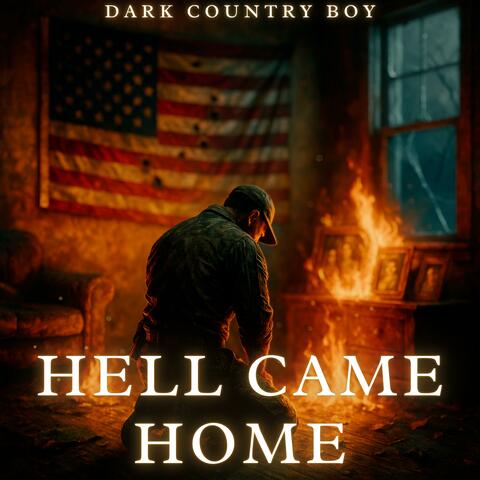 Hell Came Home (Dark Country Music)