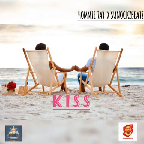 Kiss (feat. Hommie Nwaeze)