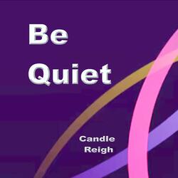 Be Quiet