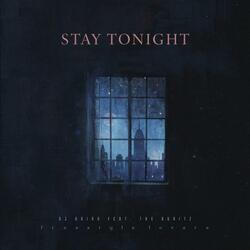 Stay Tonight (feat. The RuKitz)