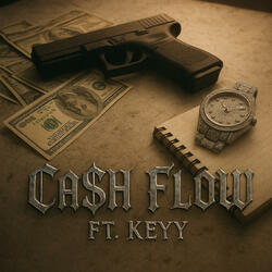 Ca$h Flow (feat. Keyy)