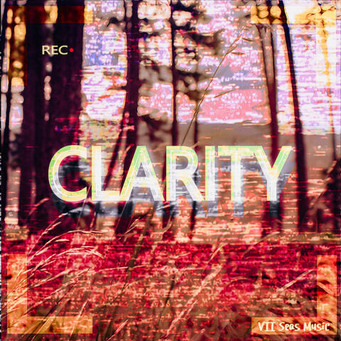 Clarity (Remastered)