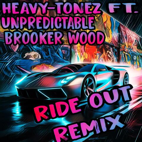 Ride Out (feat. Unpredictable & Brooker Wood) [G Mix]