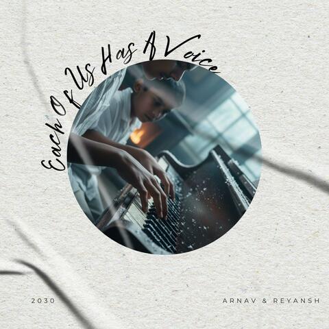 Each Of Us Has A Voice