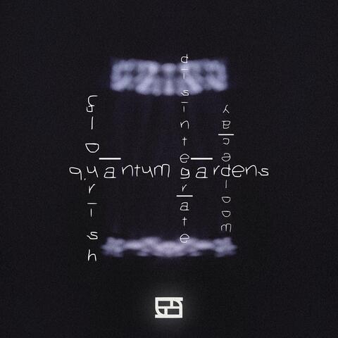 quantum gardens