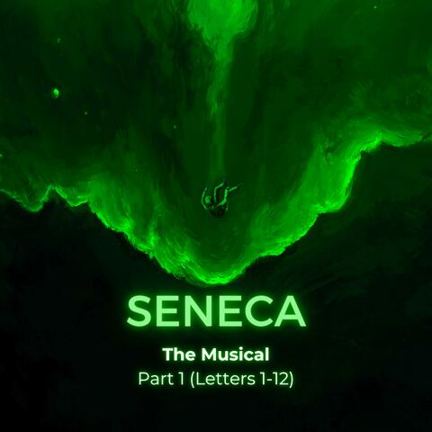 Seneca the Musical Part 1