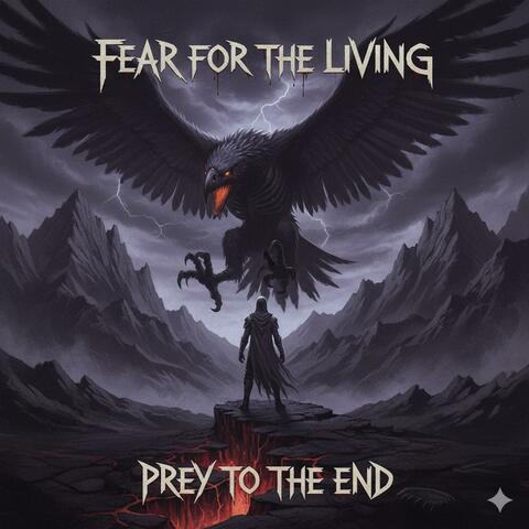 Prey To The End