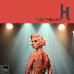 Face the Light (feat. Dakota Thorne)
