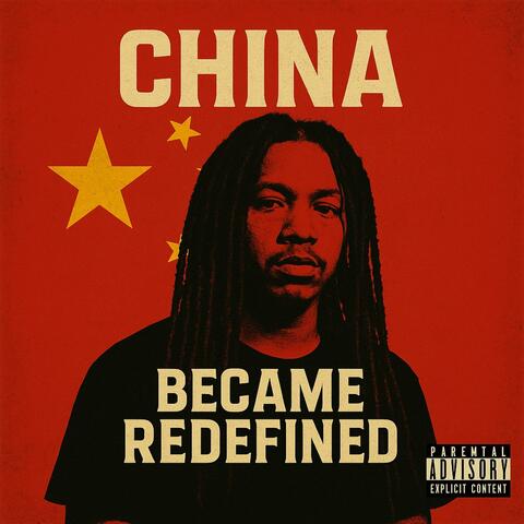 China became redefined