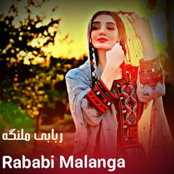 ربابی ملنګه  Rababi malanga Mast Pashto Song