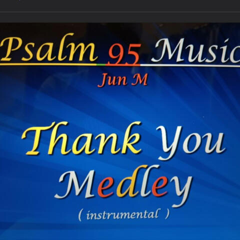 Thank You Medley