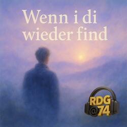 Wenn i di wieder find