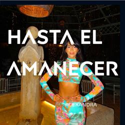 Hasta el amanecer