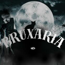 BRUXARIA (feat. Rookie Uno, Ajli Cobra & Saint CM)