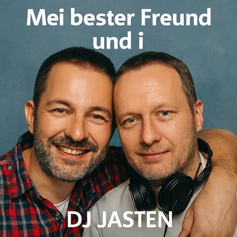 Mei Bester Freund und i