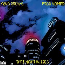 That Night In 2023 (feat. Prod. Nomad)