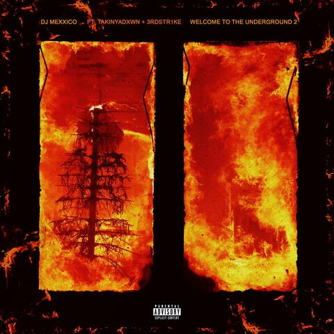 Welcome To The Underground P2