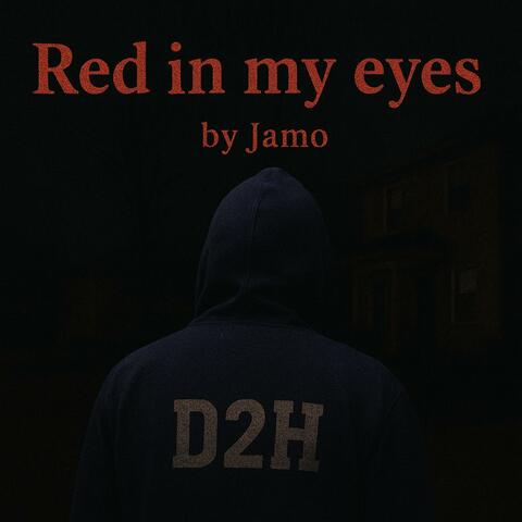 Red In My Eyes
